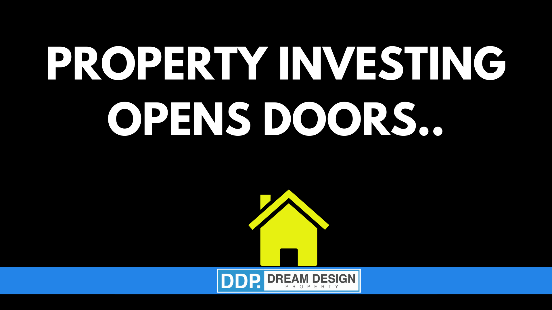 Property Investing Opens Doors